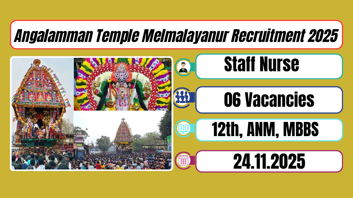 Angalamman Temple Melmalayanur Recruitment 2025