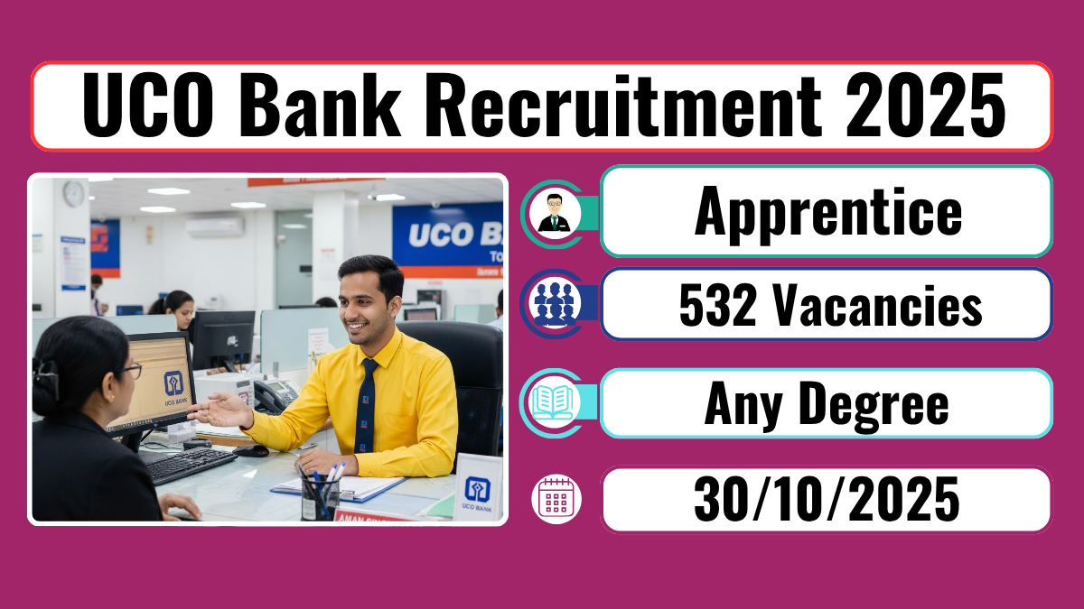 UCO Bank Recruitment 2025