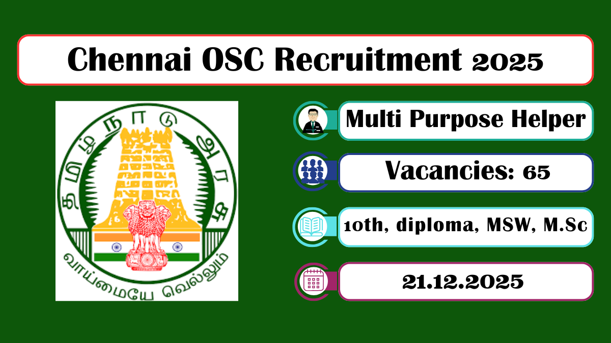 Chennai OSC Recruitment 2025