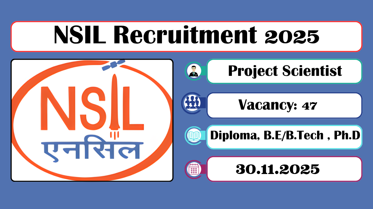 NSIL Recruitment 2025