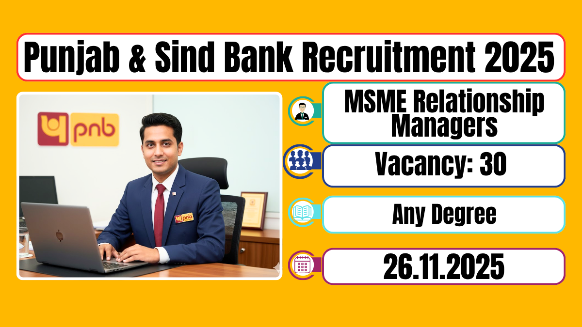 Punjab & Sind Bank Recruitment 2025