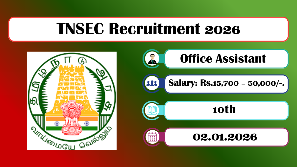 TNSEC Recruitment 2026