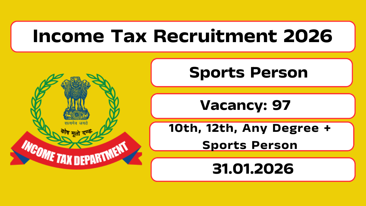 Income Tax Recruitment 2026