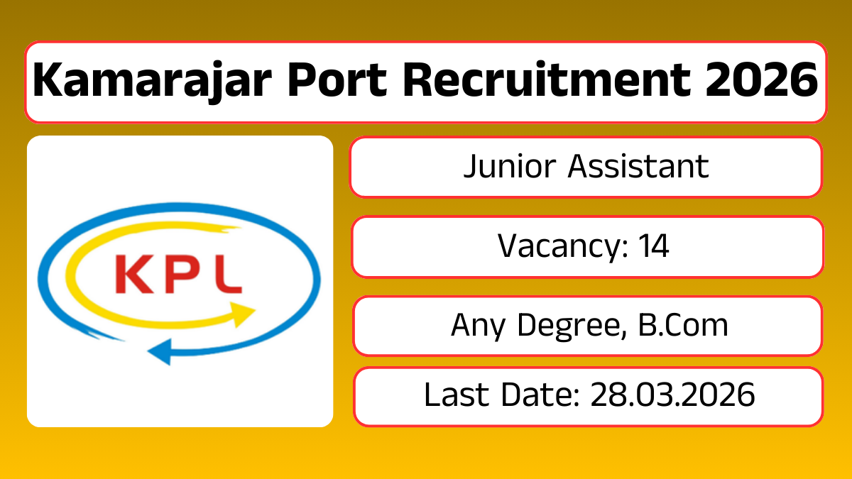 Kamarajar Port Recruitment 2026