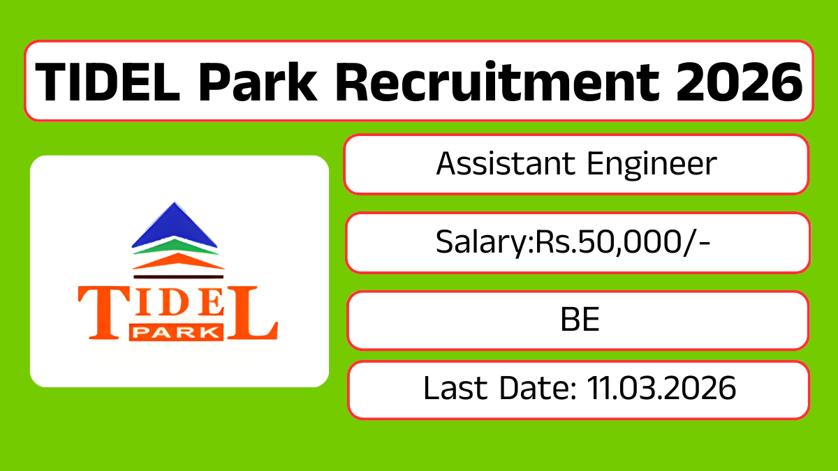 TIDEL Park Recruitment 2026