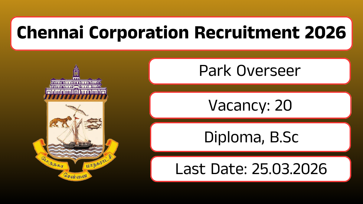 Chennai Corporation Recruitment 2026