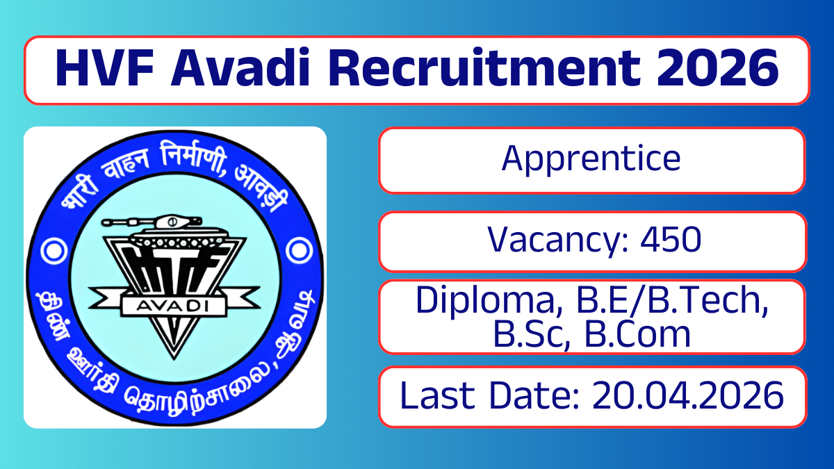 HVF Avadi Recruitment 2026