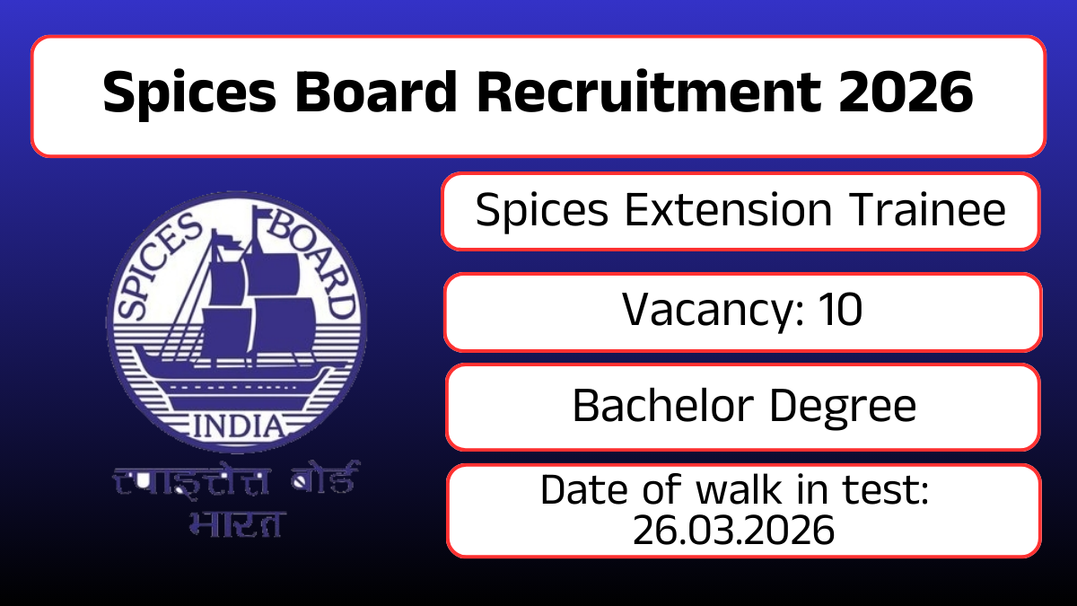 Spices Board Recruitment 2026