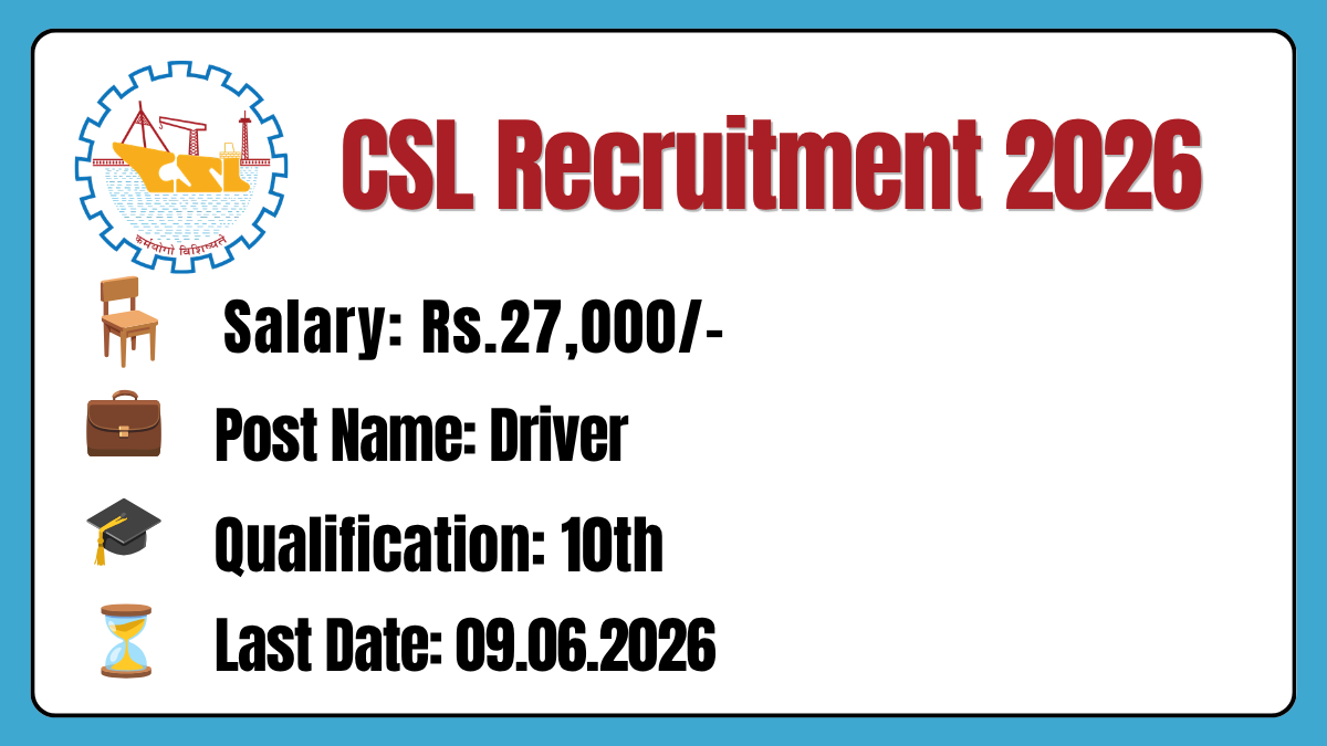 CSL Recruitment 2026