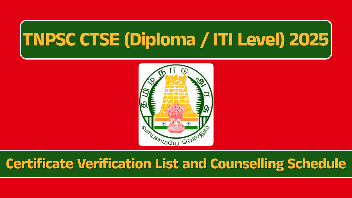 TNPSC CTSE (Diploma / ITI Level) 2025 Certificate Verification