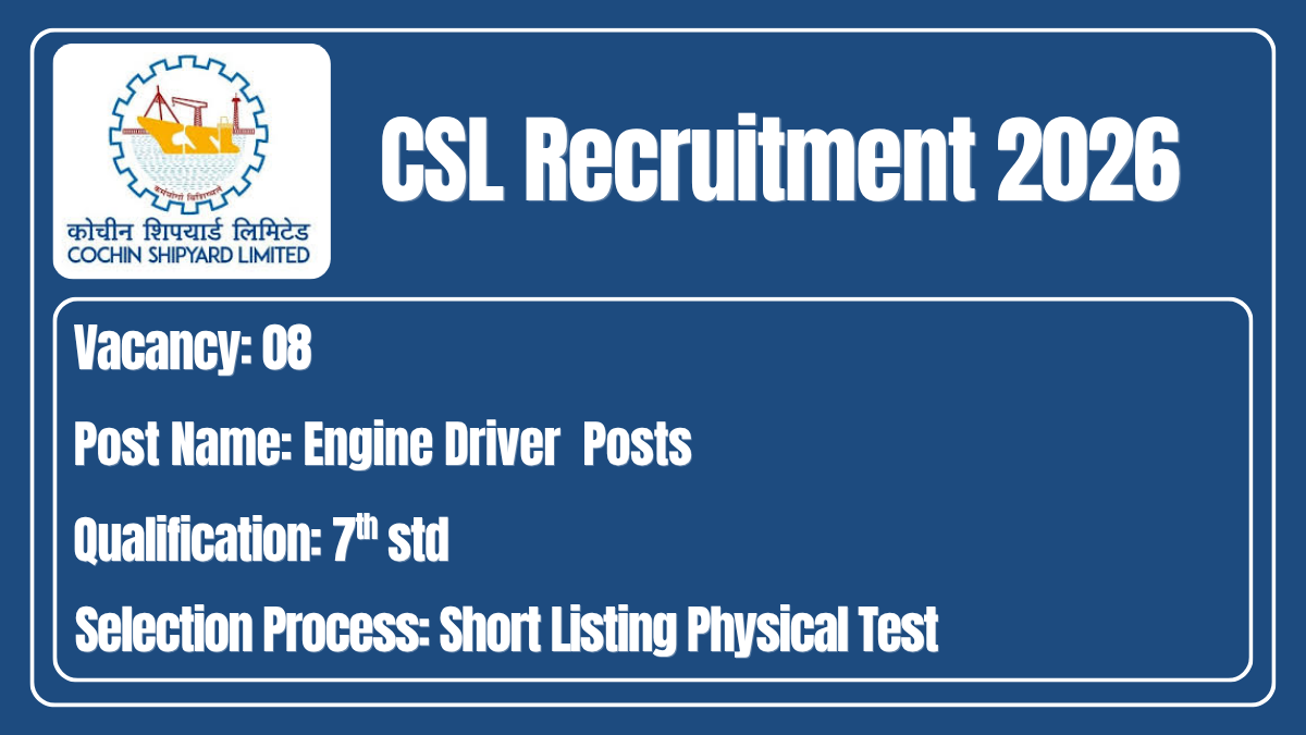 CSL Recruitment 2026