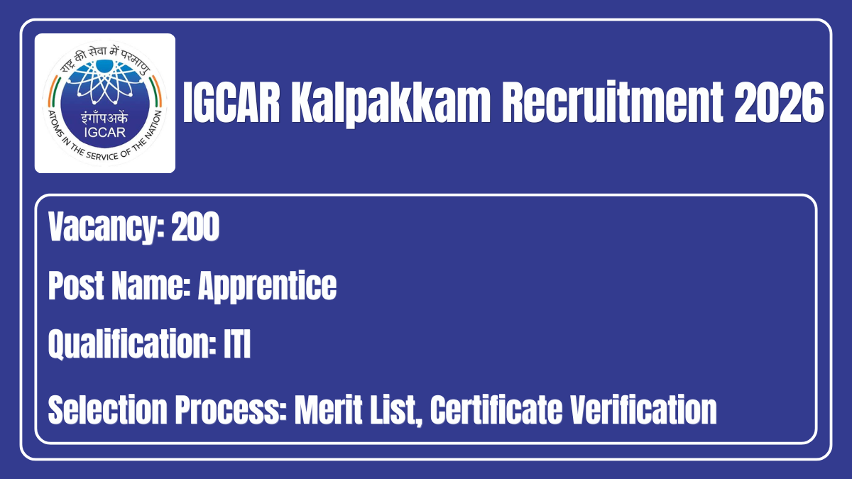 IGCAR Kalpakkam Recruitment 2026