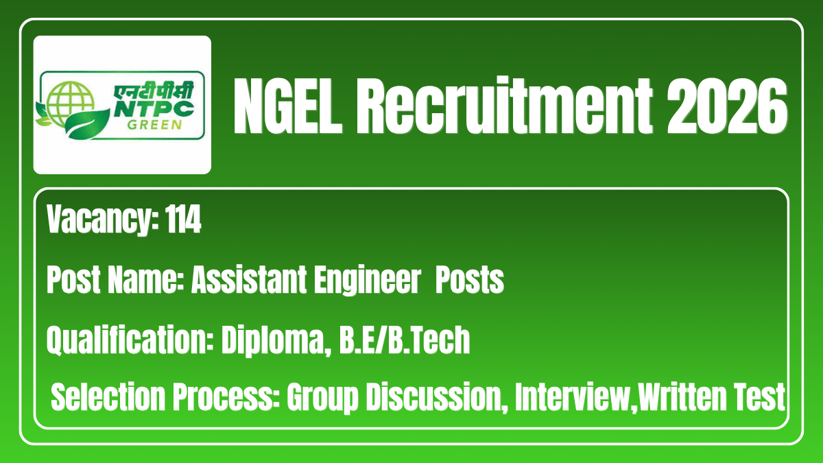 NGEL Recruitment 2026