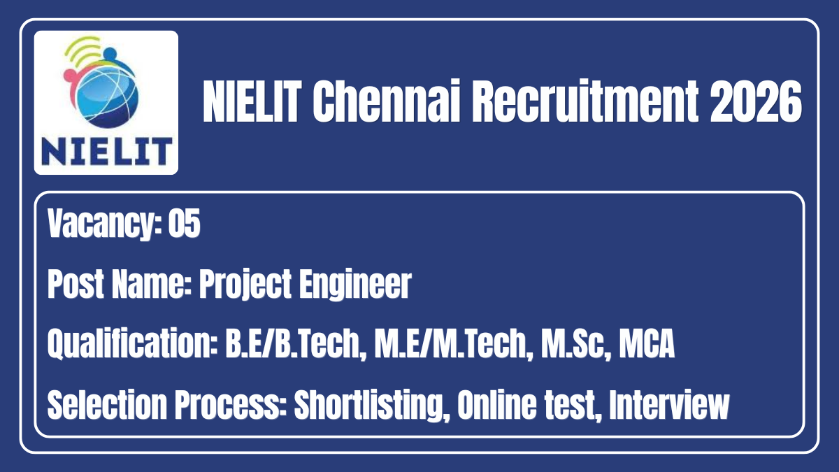 NIELIT Chennai Recruitment 2026