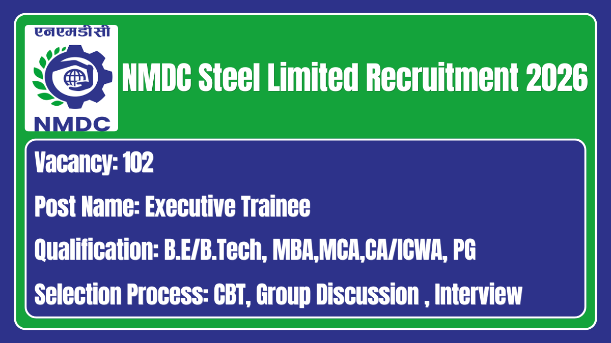 NMDC Steel Limited Recruitment 2026